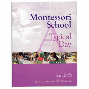 Montessori School: A Typical Day