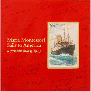 Maria Montessori Sails To America