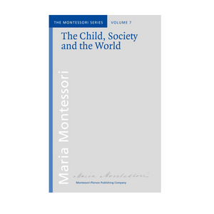 The Child, Society And The World